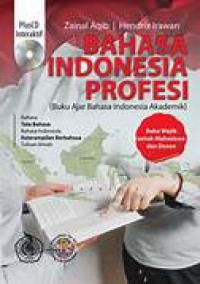 Image of Bahasa Indonesia Profesi : Buku Ajar Bahasa INDONESIA Akademik